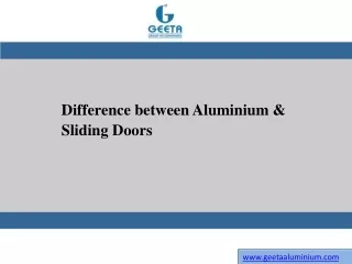 difference between aluminium sliding doors