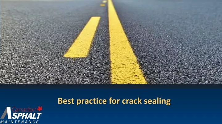 best practice for crack sealing