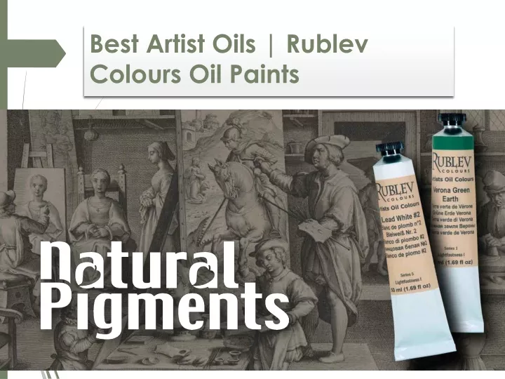 best artist oils rublev colours oil paints