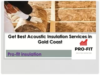 Get Best Acoustic Insulation Services in Gold Coast