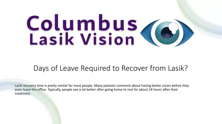 days of leave required to recover from lasik