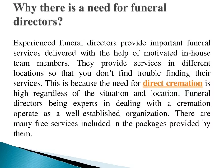 why there is a need for funeral directors