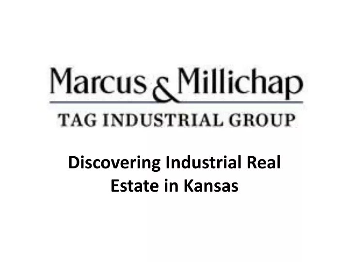 discovering industrial real estate in kansas