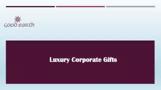 How can we get Luxury Corporate Gifts – By Goodearth