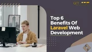 Top 6 Benefits Of Laravel Web Development