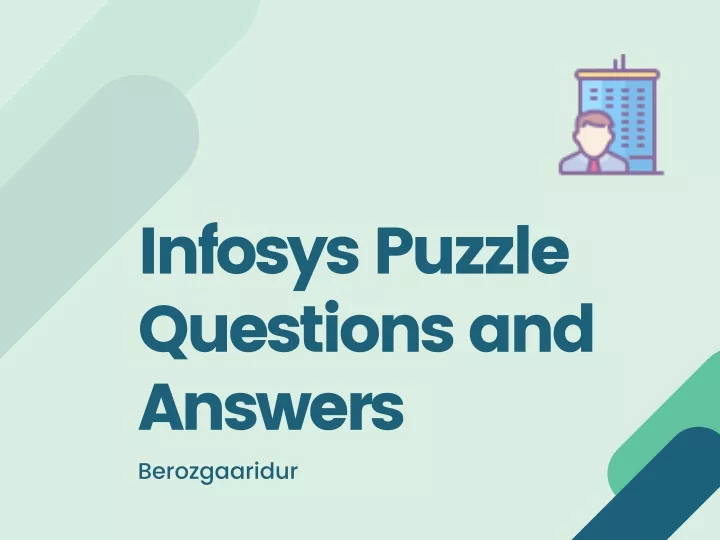 PPT - Infosys Puzzle Questions And Answers - Berozgaaridur PowerPoint ...