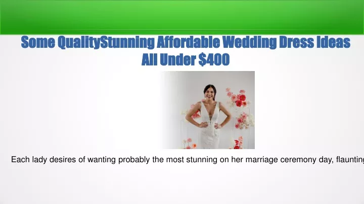 some qualitystunning affordable wedding dress ideas all under 400