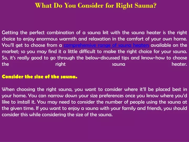 what do you consider for right sauna