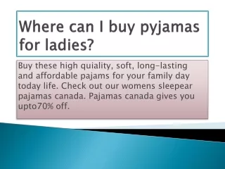 where can i buy pyjamas for ladies