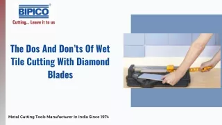 The Dos And Don’ts Of Wet Tile Cutting With Diamond Blades