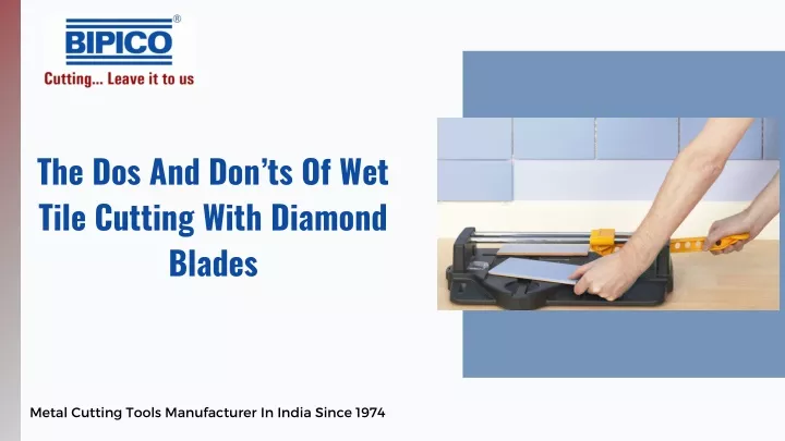 the dos and don ts of wet tile cutting with