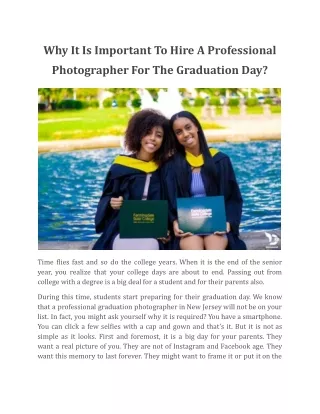 Why It Is Important To Hire A Professional Photographer For The Graduation Day_