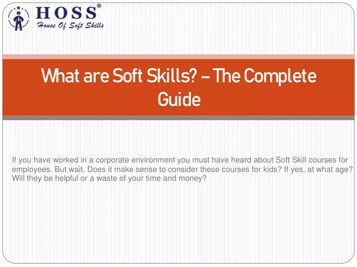what are soft skills the complete guide