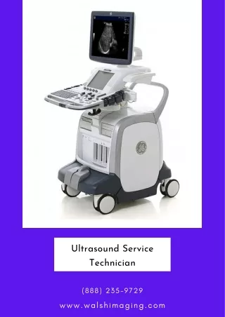 Find the Professional Ultrasound Service Technician at Walsh Imaging