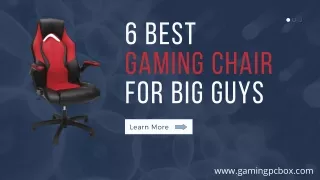 6 Best Gaming Chair for Big Guys | gamingpcbox.com