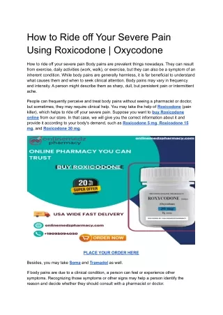How to Ride off Your Severe Pain Using Roxicodone _ Oxycodone