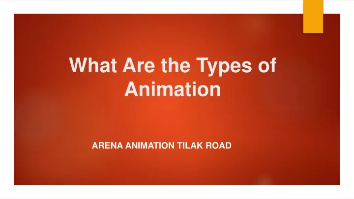 what are the types of animation