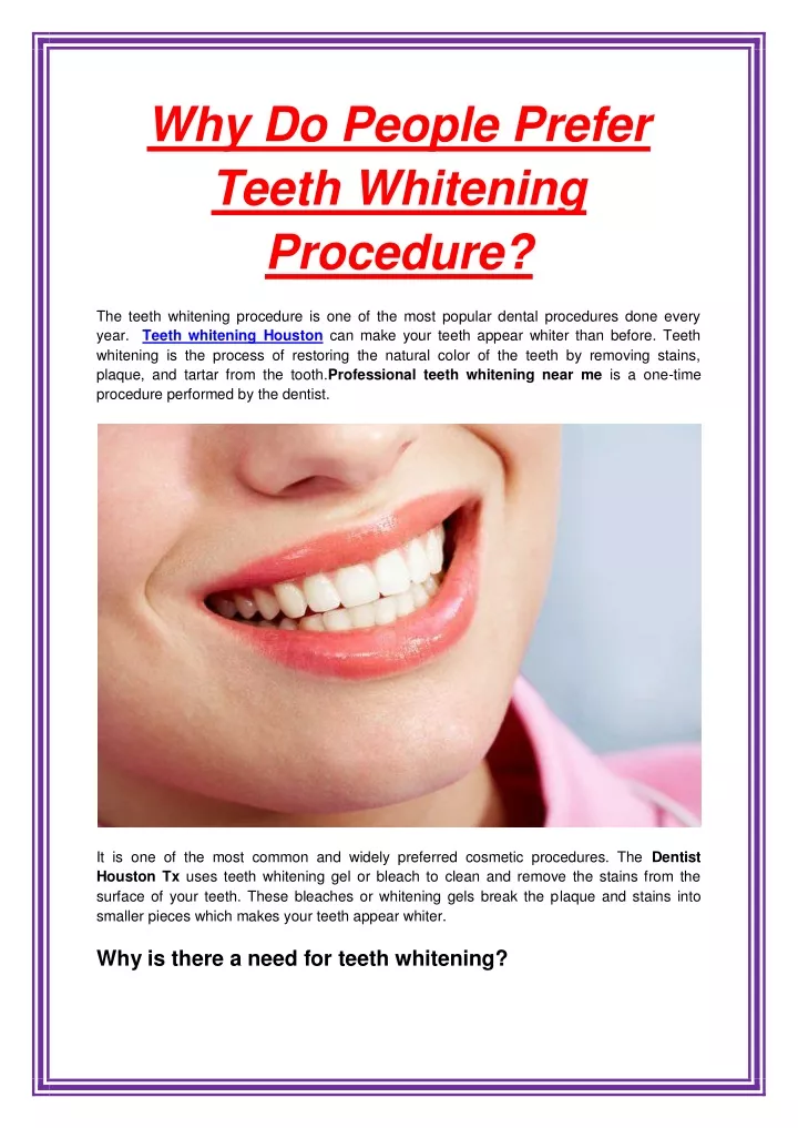 why do people prefer teeth whitening procedure