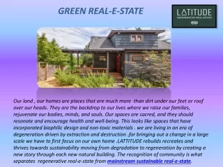 GREEN REAL-E-STATE
