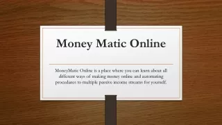 Money Matic Online ppt