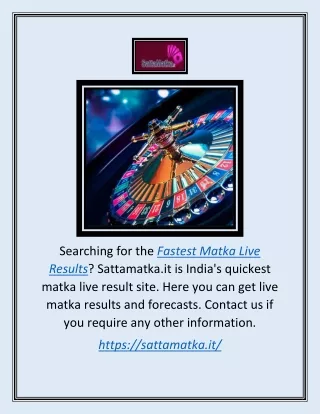 Fastest Matka Live Results | Sattamatka.it