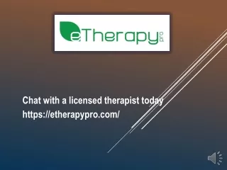chat with a licensed therapist today https etherapypro com