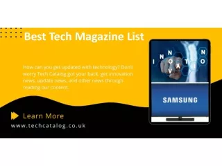Best Tech Magazine List- techcatalog.co.uk