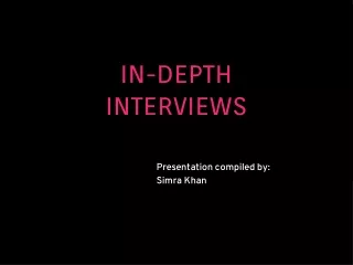 in depth interviews