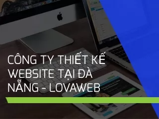 c ng ty thi t k website t i n ng lovaweb