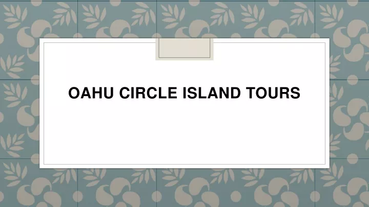oahu circle island tours