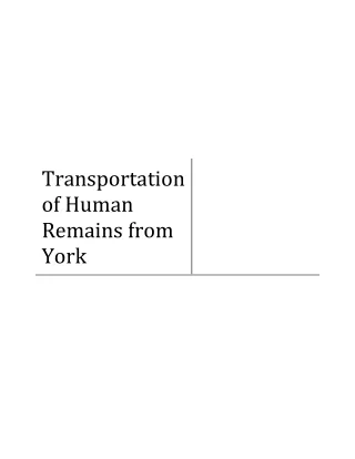 Transportation of Human Remains from York