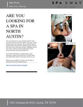 SPA SWAY - ARE YOU LOOKING FOR A SPA IN NORTH AUSTIN