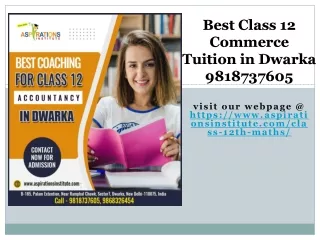 Best Class 12 commerce tuition in Dwarka 9818737605