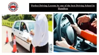 Perfect Driving Lessons by One of The Best Driving School in Hamilton