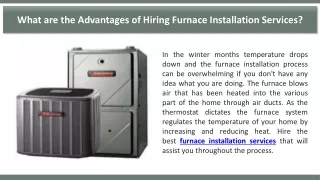 what are the advantages of hiring furnace
