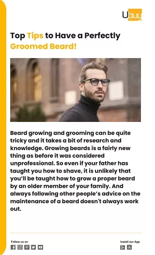 Top Tips to Have a Perfectly Groomed Beard!