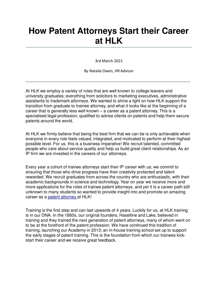 how patent attorneys start their career at hlk