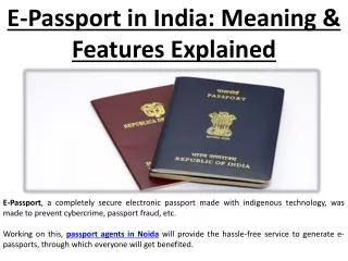 In India the E-Definition Passport's and Benefits