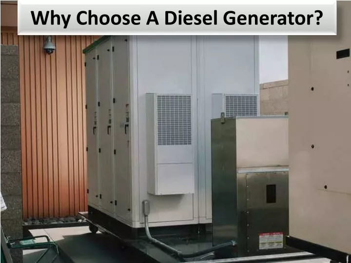 why choose a diesel generator