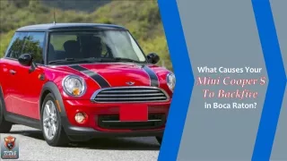 What Causes Your Mini Cooper S To Backfire in Boca Raton