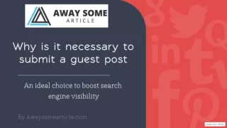 Why is it necessary to submit a guest post