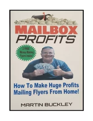 Mailbox Profits - How To Make Huge Profits Mailing Postcards and Flyers From Home!