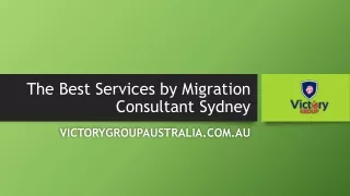 The Best Services by Migration Consultant Sydney