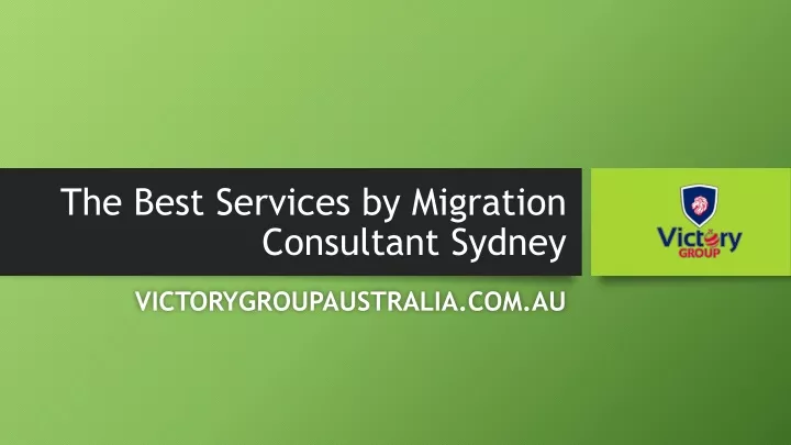 the best services by migration consultant sydney