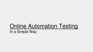 Online Automation Testing Platform and it's features