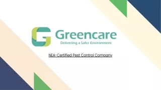 NEA-Certified Pest Control Service In Singapore - Greencare