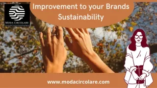 Improvement to your Brands Sustainability