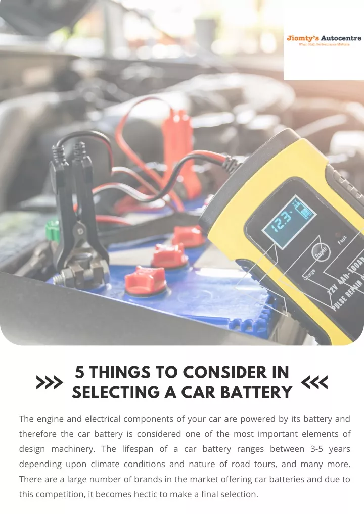 5 things to consider in selecting a car battery