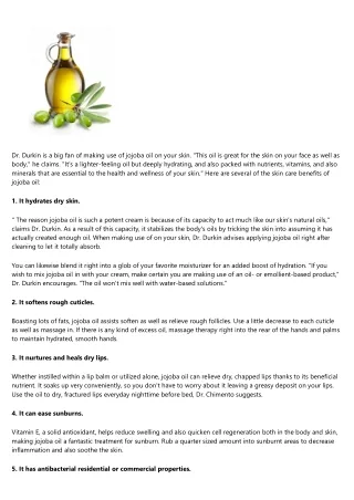 What are the advantages of jojoba oil for face and also body?