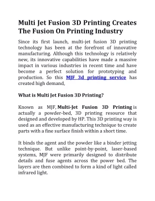 multi jet fusion 3d printing creates the fusion